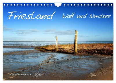 Friesland - Watt und Nordsee / CH-Version (Wandkalender 2026 DIN A4 quer), CALVE