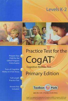 Practice Test for the Cognitive Abilities Test CogAT Primary Edition (Levels...