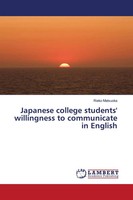 Rieko Matsuoka | Japanese College Students' Willingness To Communicate In...