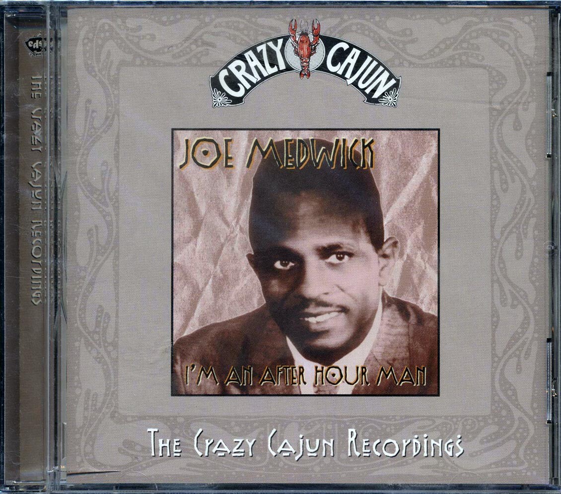 Компакт-диск Джо Medwick - я через час человек: Безумный Кахун записи