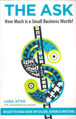 The Ask: How Much Is A Small Business Worth?