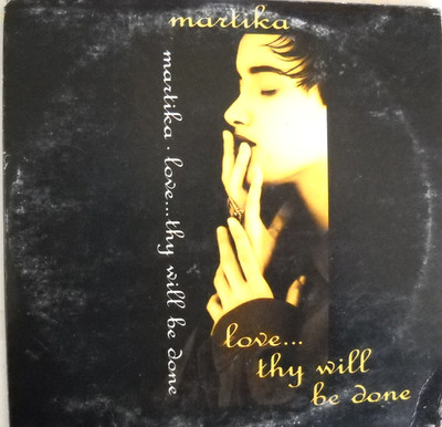 MARTIKA LOVE THY WILL BE DONE 2 TRACK SINGLE CD CARDSLEEVE IN GOOD CONDITION