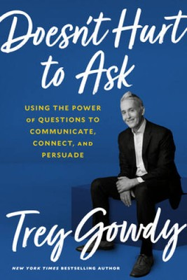 #ad Doesn#x27;t Hurt to Ask: Using the Power of Questions to Communicate Connect GOOD $3.84