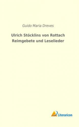 Ulrich Stöcklins Von Rottach Reimgebete Und Leselieder 5307