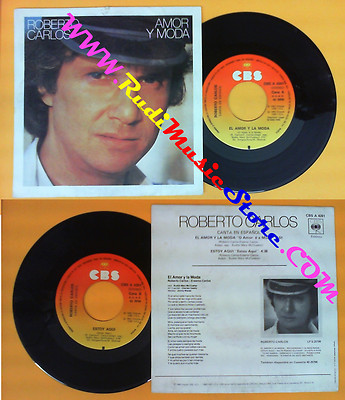 LP 45 7'' ROBERTO CARLOS El amor y la moda Ich bin hier 1983 Spanien no cd mc dvd
