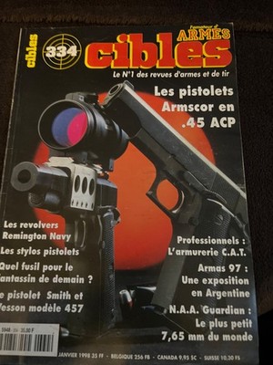 Smith & Wesson 457, Armscor .45ACP... Zeitschrift Shooting CIRBLES Nr. 334 von 1998