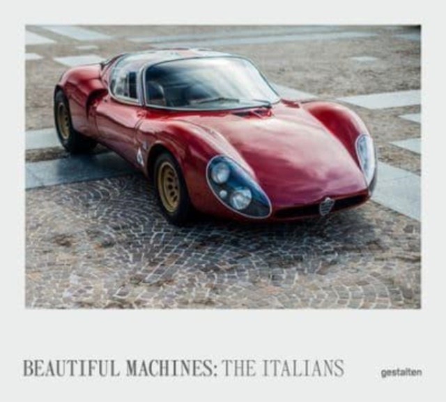 The Italians The Most Iconic Cars from Italy and Their Era (Hardback Book)