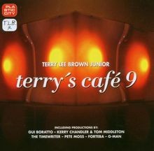 Terrys Café 9 von Various, Terry Lee Brown Jr. | CD | Zustand sehr gut