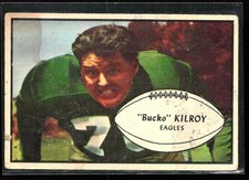 Bucko Kilroy 1953 Bowman #4 Philadelphia Eagles