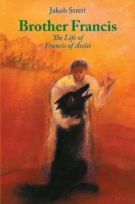 Jakob Streit | BROTHER FRANCES | Taschenbuch | Englisch (2014) | CREATESPACE