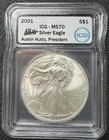 2001 AMERICAN SILVER EAGLE ICG MS70  - Austin Hutto Signed- Flawless Coin