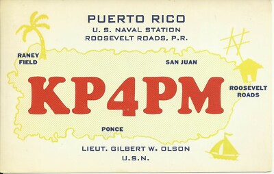 Vintage KP4PM U.S. Navy Roosevelt Roads Puerto Rico 1952 Amateur Radio QSL Card