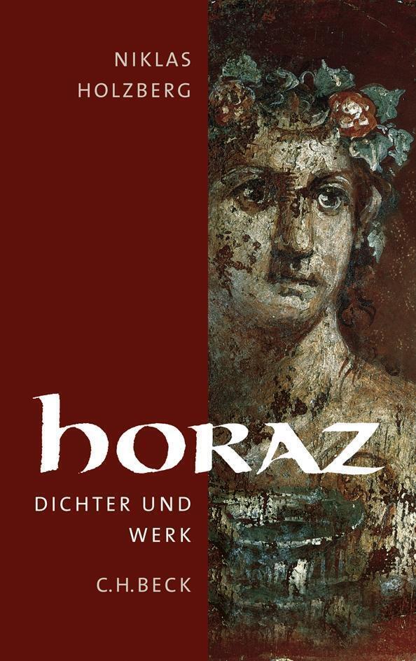Thumbnail - Horaz | Dichter Und Werk | Niklas Holzberg | Buch | 240 S. | Deutsch |