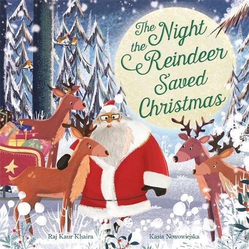 Thumbnail - Raj Kaur The Night The Reindeer Saved Christmas (taschenbuch)