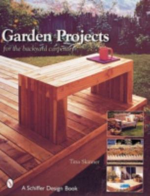 Garden Projects for the Backyard Carpenter, Paperback by Skinner, Tina, Brand...