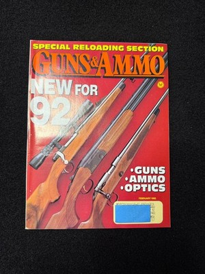 Guns & Ammo New for '92 Special Reloading Section 1992 Vintage Magazine
