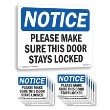 Please Make Sure This Door Stays Locked OSHA Notice Sign Or Decal - 5 or 10 Pack