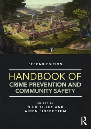 Handbook of Crime Prevention and Community Safety - 2nd Edition