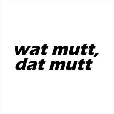 wat mutt, dat mutt - Aufkleber Auto Tattoo KFZ Redensart niederdeutsch Spruch