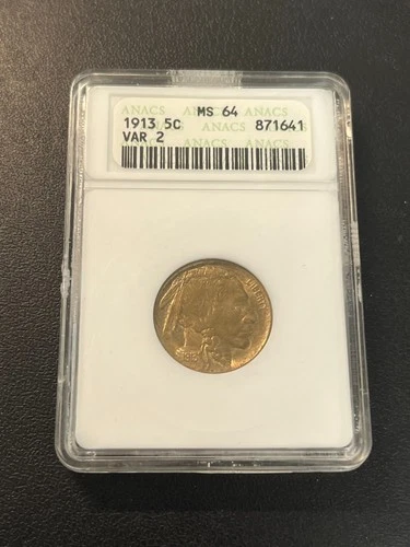 1913 BUFFALO NICKEL TYPE 2 ANACS MS-64 - UNCIRCULATED - CERTIFIED SLAB - 5C