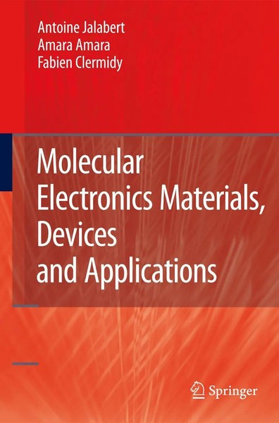 Antoine Jalabert (U. A.) | Molecular Electronics Materials, Devices And...-image