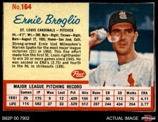 1962 Post Cereal #164 Ernie Broglio  Cardinals SHORT-PRINT 1.5 - FAIR