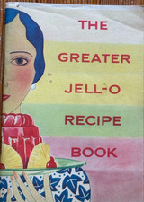 JELL-O Recipe Book SIX FRUIT FLAVORS vtg 1931 ills recipes booklet Litho USA 30s