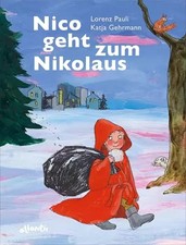 Nico geht zum Nikolaus: Bilderbuch, Lorenz Pauli
