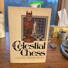 Celestial Chess a novel by Thomas Bontly, first edition and printing, as new