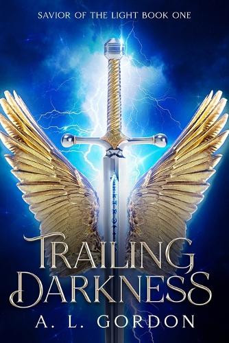 A. L. Gordon A L Gordon Trailing Darkness (Tascabile)