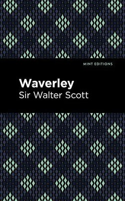 Waverley (Mint Editions (Historical Fiction)) Buch Mint Editions