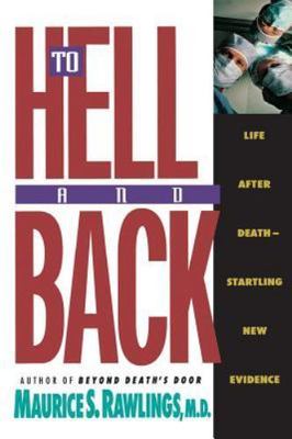 To Hell and Back - 9780840767585, paperback, Maurice Rawlings