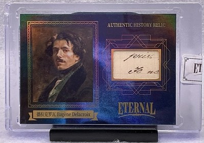 2024 Eternal Cuts World Celebrities Eugene Delacroix Authentic History Relic /75
