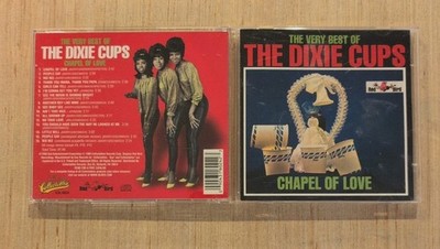 The Dixie Cups The Very Best of The Dixie Cups Chapel of Love CD Collectables