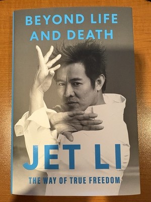 Jet Li Signed Book Beyond Life And Death The Way Of True Freedom Autograph AUTO