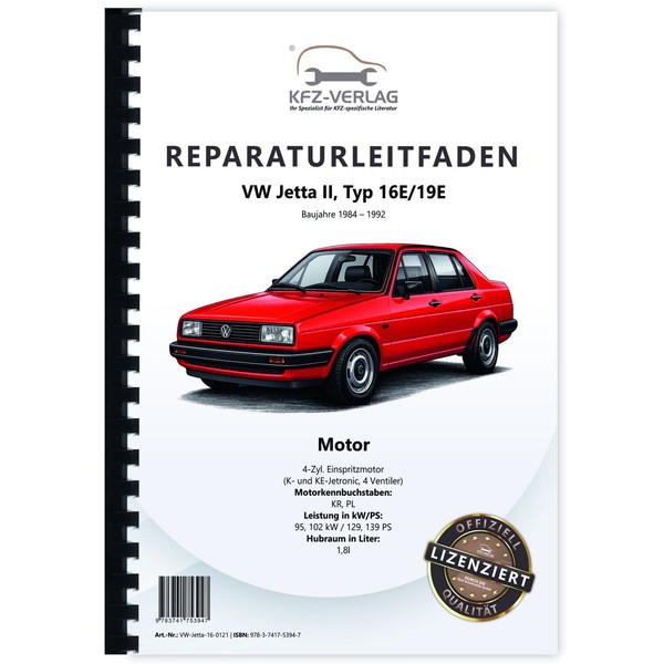 VW Jetta 2 Typ 19 (84-92) 4-Zyl. 1,8L Benzinmotor 129-139 PS Reparaturanleitung-image