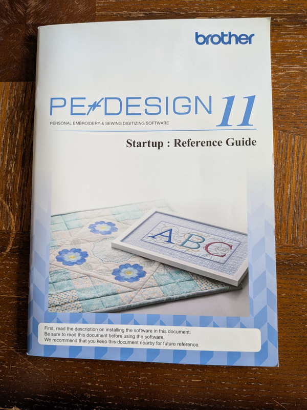 Brother PE Design 11 Startup Reference Guide