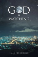 God Is Watching | Brian Hendrickson | Taschenbuch | Kartoniert / Broschiert