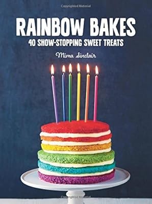 Rainbow Bakes, Sinclair, Mima, Used; Very Good Book