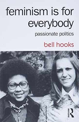 #ad #ad Feminism Is for Everybody: Passionate Paperback by hooks bell Acceptable $16.99