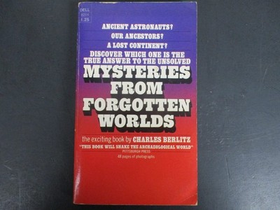 Mysteries From Forgotten Worlds Charles Berlitz 1973 First Laurel Printing Dell