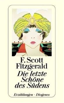 Die letzte Schöne des Südens (detebe) von Fitzgerald, F... | Buch | Zustand gut - Bild 1 von 2
