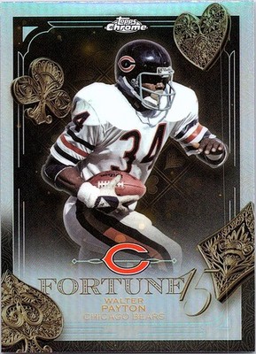 2025 Topps Chrome #F15-34 Walter Payton Fortune 15 Refractor
