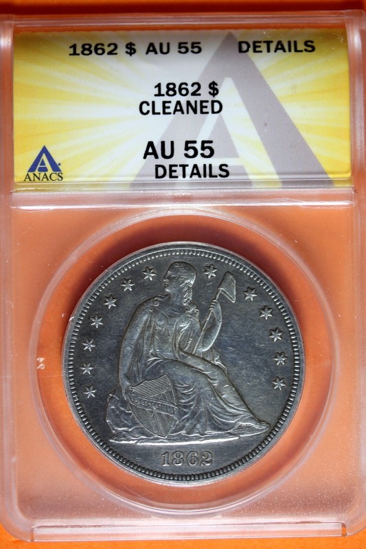 1862 - ANACS AU55 DETAILS CLEANED SEATED LIBERTY DOLLAR!!  #B42352