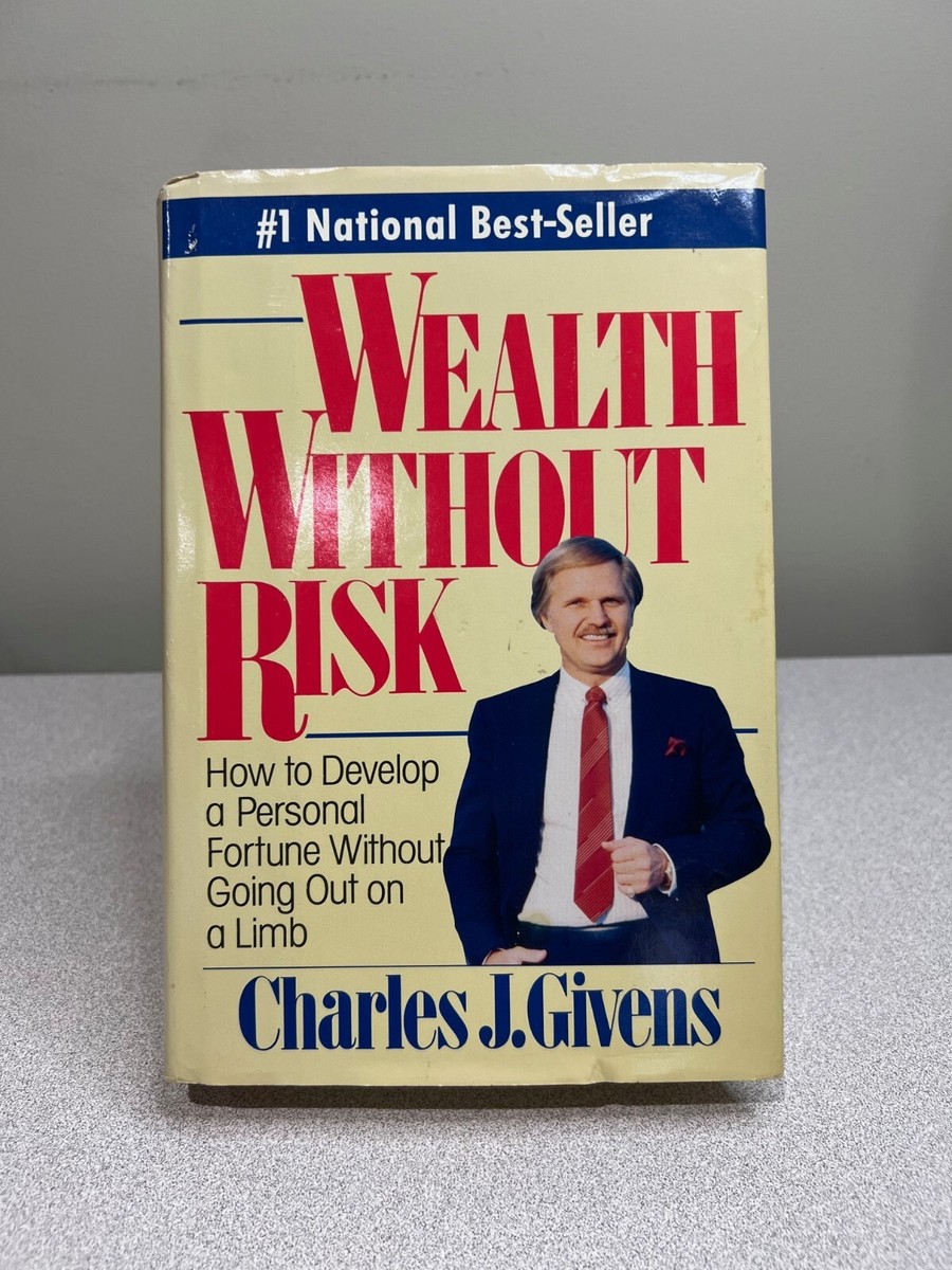 Wealth Without Risk: How to Develop a Personal by Givens, Charles