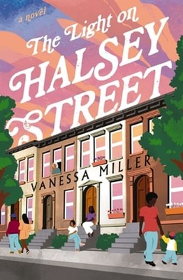 The Light on Halsey Street by Vanessa Miller: New