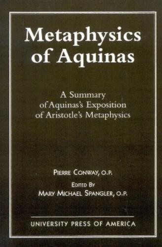 Пьер Конвей Мэри Майкл Спэнгл Метафизика Аквины (в мягкой обложке) (ИМПОРТ из Великобритании)