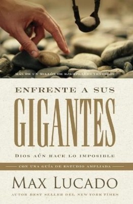 Max Lucado Enfrente a sus gigantes (Paperback)
