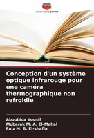 Aboubida Yousif (U. A.) | Conception D'un SystèMe Optique Infrarouge Pour Une...
