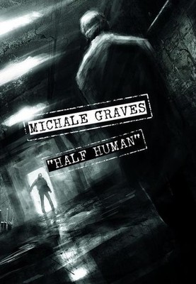 Michael Graves ''Half Human''  DVD Misfits